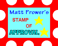 Matt Prower's Stamp of Approval Award